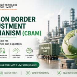 Carbon Border Adjustment Mechanism (CBAM): Complete Guide for Indian Industries and Exporters