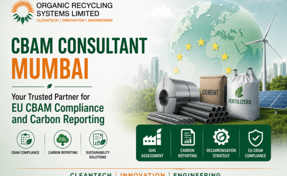 CBAM Consultant Mumbai: Your Trusted Partner for EU CBAM Compliance and Carbon Reporting