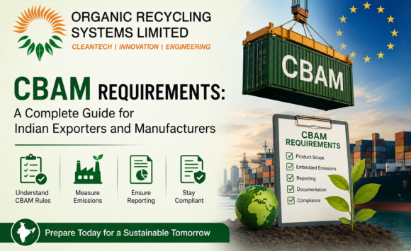 CBAM Requirements: A Complete Guide for Indian Exporters and Manufacturers CBAM Requirements: A Complete Guide for Indian Exporters and Manufacturers